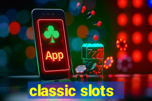 classic slots - baixar